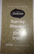 Vintage Sunbeam Use &amp; Care of Your New Spray Steam Or Dry Iron Manual 1967 - £3.18 GBP