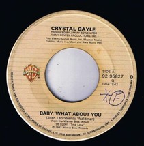 Crystal Gayle Baby What About You 45 rpm He Is Beautiful To Me Canadian Press - £4.06 GBP