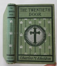 1893 antique THE TWENTIETH DOOR charles m. sheldon owner: I Heber Witman sunday - £69.59 GBP