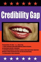 Credibility Gap 20 x 30 Poster - £20.76 GBP