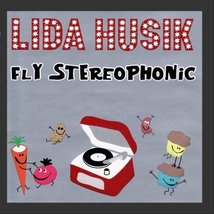 Fly Stereophonic [Audio CD] Lida Husik - £13.47 GBP