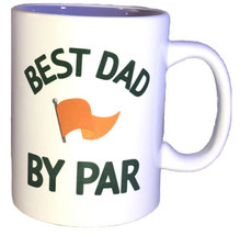 “Best DAD By PAR”4 1/2”Hx3 1/2”W Oversized Coffee Tea Mug Cup-BRAND NEW-... - $19.68