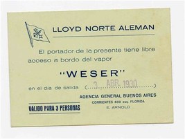 LLoyd Norte Aleman SS Weser Visitors Pass 1930 Buenos Aires Argentina  - £22.21 GBP