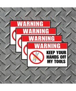 4 Pack 5&quot; x 3&quot; Keep Your Hands Off My Tools  - High Quality Vinyl Decal - $9.37 CAD