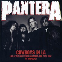 Pantera - Cowboys In LA: Live At The Hollywood Palladium June 27th 1992 FM Broad - £24.34 GBP