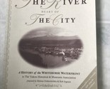 EDGE OF RIVER, HEART OF CITY. A HISTORY OF WHITEHORSE By Helene Dobrowol... - $18.69