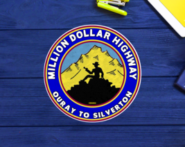 Million Dollar Highway Silverton Ouray Colorado Sticker Decal 3&quot; Vinyl - £4.18 GBP