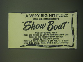1946 Show Boat Musical Ad - A very big hit! - Walter Winchell - £14.49 GBP