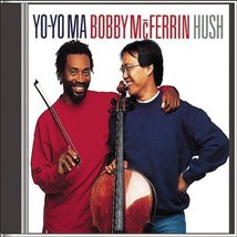 Mcferrin,Bobby &amp; Yo Yo Ma : Hush CD Pre-Owned - £11.94 GBP