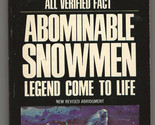Ivan T Sanderson ABOMINABLE SNOWMEN LEGEND COME TO LIFE First paperback ... - £10.59 GBP