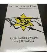 Flight From Fear - A Rabbi&#39;s Holocaust Memoir by Rabbi Samuel Cywiak &amp; J... - £19.54 GBP