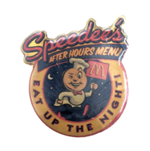 McDonalds Speedee After Hours Menu Eat Up The Night Crew Lapel Pin Advertise VTG - £10.25 GBP