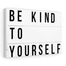 Inspirational Wall Art Be Kind To Yourself  Motivational Print Ready to Hang Ar - £37.34 GBP+