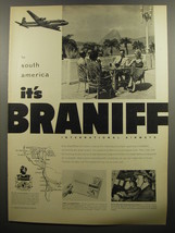 1952 Braniff International Airways Ad - To South America It&#39;s Braniff - £14.65 GBP