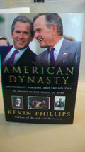 American Dynasty : Aristocracy, Fortune, and the Politics of Deceit in the... - £11.60 GBP