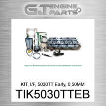 TIK5030TTEB KIT I/F 5030TT EARLY 0.50MM TIER 2 Maxiforce (NEW AFTERMARKET) - $1,143.76