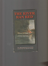 The River Ran Red (VHS, 1993) The 1892 Homestead Steel Strike - £38.91 GBP