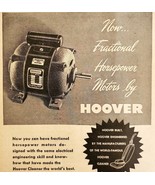 1947 Hoover Horsepower Vacuum Cleaner Motors Advertisement Home Applianc... - $367.32 MXN