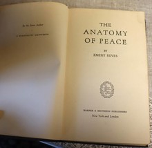 Vintage novel The Anatomy of Peace by Emery Reves Harper and Brothers 1946 - £9.44 GBP