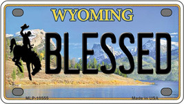 Blessed Wyoming Novelty Mini Metal License Plate Tag - £11.91 GBP