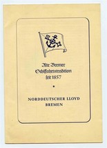 Old Bremen Cruise Tradition Booklet 1950&#39;s Norddeutscher Lloyd Bremen - £34.99 GBP