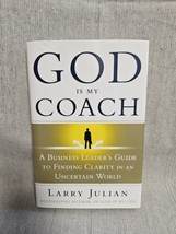 God Is My Coach - A Business Leader&#39;s Guide To Finding Clarity - Larry Julian - £3.10 GBP