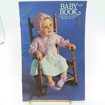 Vintage Coats and Clarks Book 251 Baby Book Pattern Booklet 1977 - $8.80