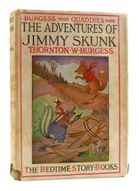 Thornton W. Burgess The Adventures Of Jimmy Skunk The Bedtime Story-Books 1st Ed - £81.09 GBP