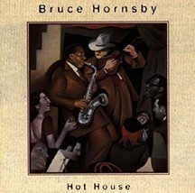 Hot House [Audio CD] Bruce Hornsby - £3.33 GBP