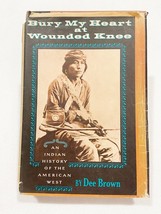 Bury My Heart at Wounded Knee Indian History American West VTG 1971 Native Sioux - £20.31 GBP