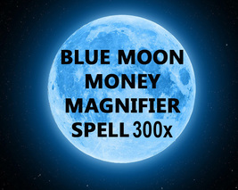 AUG 19TH COVEN CAST SUPER BLUE MOON MONEY MAGNIFIER EXTREME MAGICK WITCH Cassia4 image 2