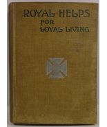 Royal Helps for Loyal Living Martha Wallace Richardson 1893 - £8.78 GBP