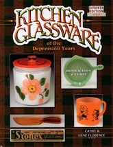 Kitchen Glassware of the Depression Years Cathy &amp; Gene Florence - $7.99