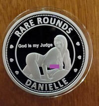 Danielle - God is my Judge - Rae Rounds Sexy Woman 1oz .999 Fine Silver Round 73 - £50.32 GBP