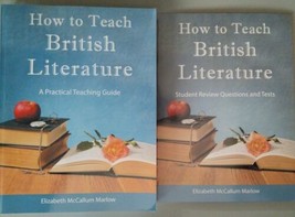 How to Teach British Literature : A Practical Teaching Guide &amp; Student R... - $44.55