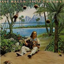 Dave Mason - Split Coconut - CBS - CBS 69163 [Vinyl] Dave Mason - £18.88 GBP