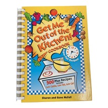Get Me Out of the Kitchen Cookbook Spiral Sharon And Gene McFall - £6.99 GBP
