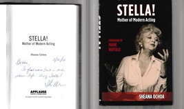 Stella! - Mother of Modern Acting SIGNED Sheana Ochoa (2014, Hardcover) - £22.75 GBP