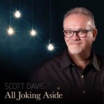 NEW! Scott Davis-All Joking Aside  CD - £4.68 GBP