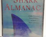 The Shark Almanac Allen, Thomas B. - $2.93