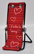 Sew Steady Smart Phone Lounger &quot;I&#39;d Rather Be Sewing&quot; - £15.88 GBP