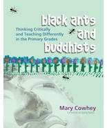 Black Ants and Buddhists: Thinking Critically and Teaching Differently  - €8,36 EUR