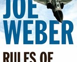Rules of Engagement [Paperback] Weber, Joe - $5.38