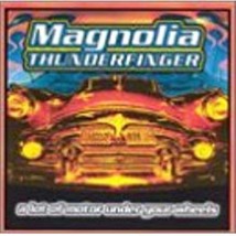 Lot of Motor Under Your Wheels by Magnolia Thunderfinger  Cd - £8.12 GBP