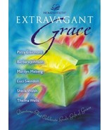 Extravagant Grace Patsy Clairmont; Marilyn Meberg; Luci Swindoll; Barbar... - £12.64 GBP