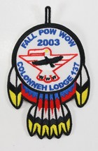 Vintage 2003 Colonneh 137 Fall Pow Wow Button Tag WWW OA Boy Scout Camp Patch - £8.79 GBP