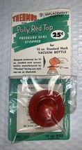 50&#39;s THERMOS VACUUM BOTTLE 25¢ POLLY RED TOP # 717 PRESSURE STOPPER LUNC... - $10.88