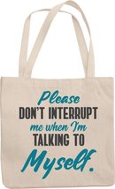 Make Your Mark Design Mother&#39;s Day Please Don&#39;t Interrupt Reusable Tote Bag for  - £16.97 GBP