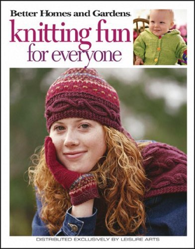 Knitting Fun For Everyone - Better Homes and Gardens - $8.90
