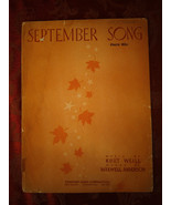 Rare 1938 Sheet Music September Song Kurt Weill Maxwell Anderson - £14.08 GBP